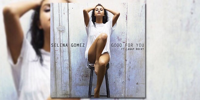 Selena Gomez good for you New single New York time squadre